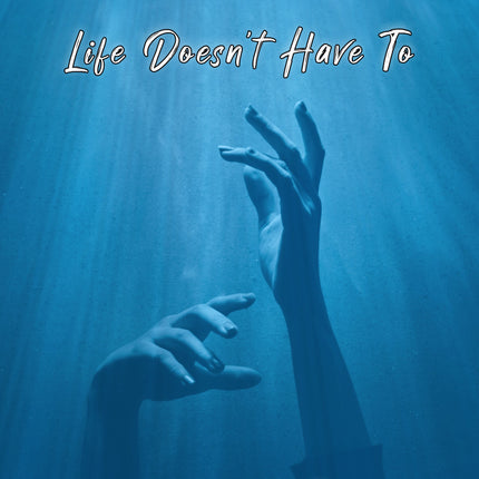 Death Sucks, Life Doesn't Have To